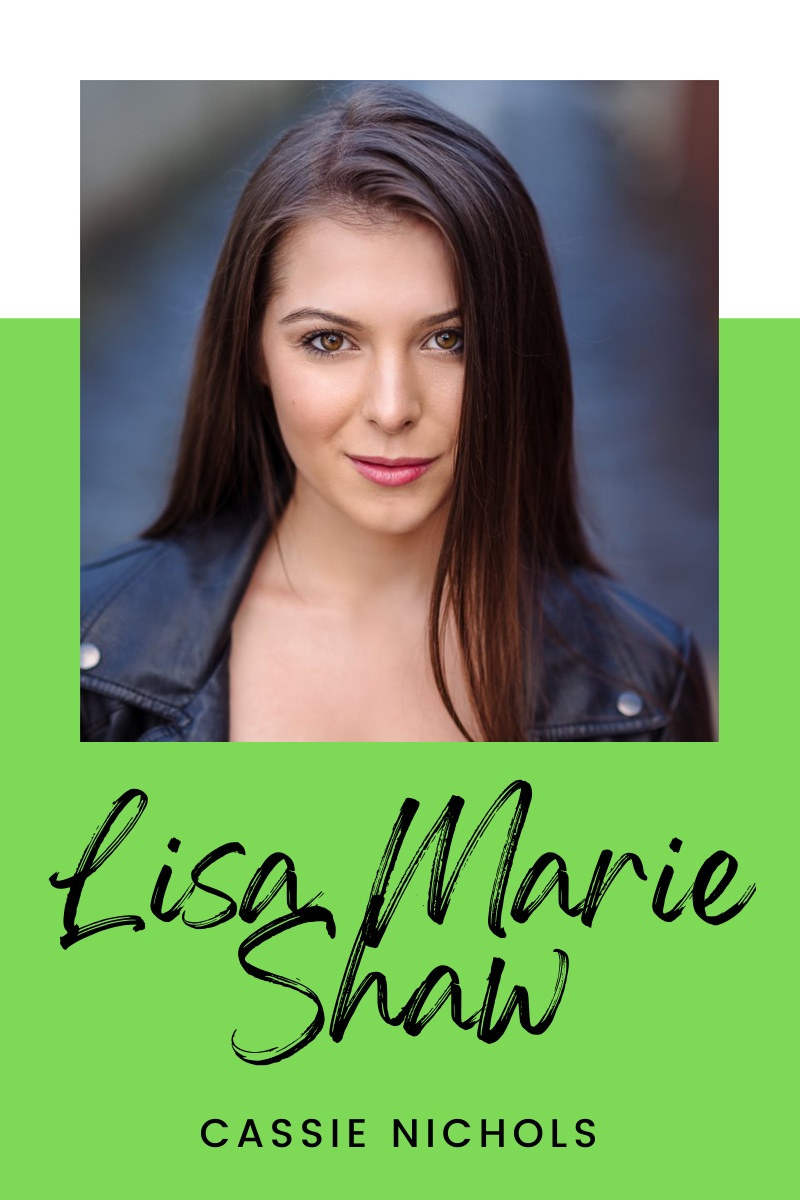 Lisa Marie Shaw (Cassie Nicols)