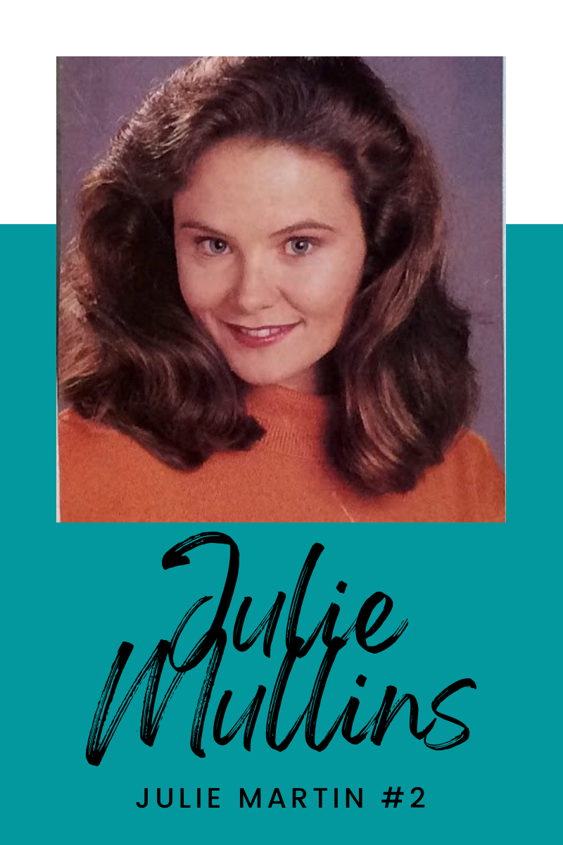 Julie Mullins (Julie Martin #2)