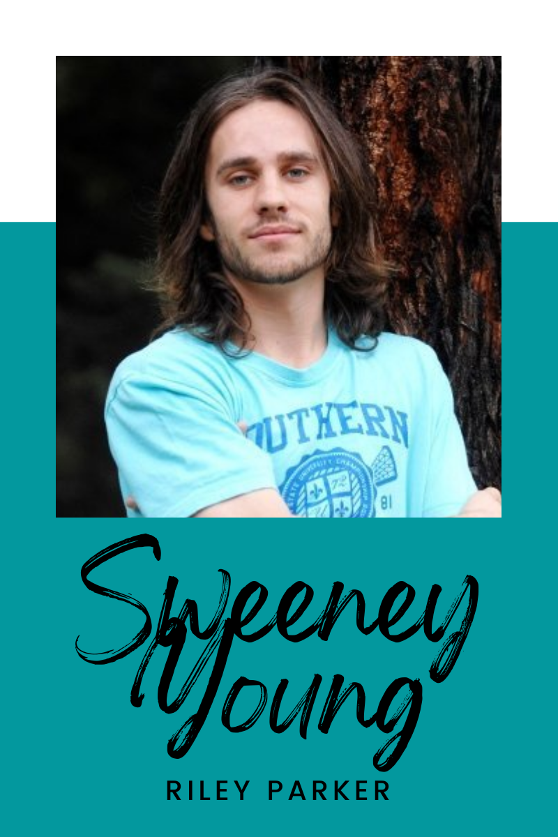Sweeney Young (Riley Parker)
